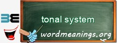 WordMeaning blackboard for tonal system